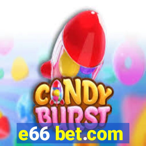 e66 bet.com